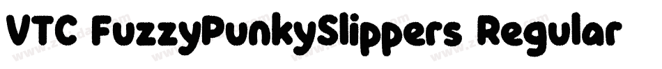 VTC FuzzyPunkySlippers Regular字体转换